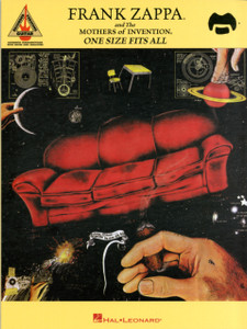 Frank Zappa & The Mothers Of Invention: One Size Fits All Guitar Recorded Versions