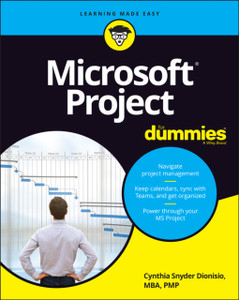 Microsoft Project For Dummies Microsoft Project For Dummies