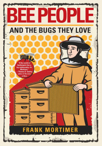 Bee People And The Bugs They Love - 9780806540832