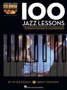 100 Jazz Lessons: Keyboard Lesson Goldmine Series 100 Jazz Lessons: Keyboard Lesson Goldmine Series