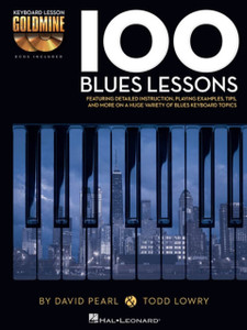 100 Blues Lessons: Keyboard Lesson Goldmine Series 100 Blues Lessons: Keyboard Lesson Goldmine Series