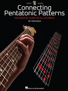 Connecting Pentatonic Patterns: The Essential Guide For All Guitarists
