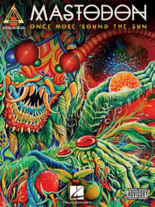 Mastodon - Once More 'Round The Sun