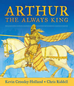 Arthur: The Always King Arthur: The Always King