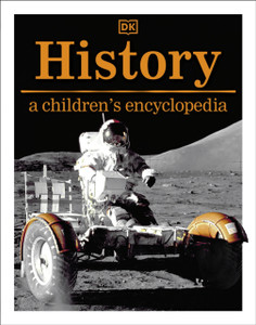History: A Children'S Encyclopedia History: A Children'S Encyclopedia
