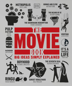The Movie Book: Big Ideas Simply Explained - 9780241562949