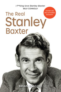 The Real Stanley Baxter - 9781910022054