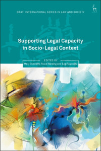 Supporting Legal Capacity In Socio-Legal Context Supporting Legal Capacity In Socio-Legal Context