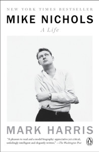 Mike Nichols: A Life - 9780399562266
