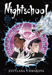 Nightschool: The Weirn Books Collector'S Edition, Vol. 2 Nightschool: The Weirn Books Collector'S Edition, Vol. 2