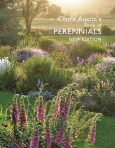 Claire Austin'S Book Of Perennials New Edition Claire Austin'S Book Of Perennials New Edition