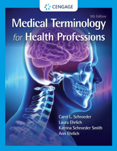 Medical Terminology For Health Professions, Spiral Bound Version