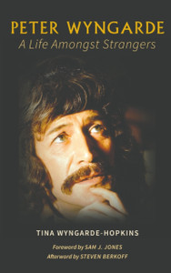 Peter Wyngarde: A Life Amongst Strangers - 9781528951630 Peter Wyngarde: A Life Amongst Strangers - 9781528951630