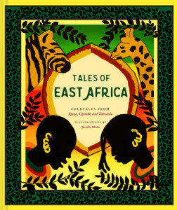 Tales Of East Africa Tales Of East Africa