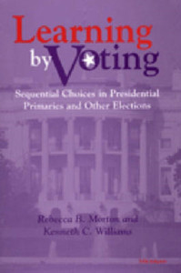 Learning By Voting: Sequential Choices In Presidential Primaries And Other Elections