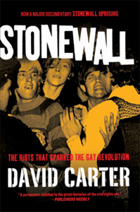 Stonewall: The Riots That Sparked The Gay Revolution