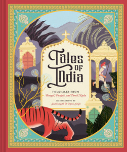 Tales Of India: Folk Tales From Bengal, Punjab, And Tamil Nadu Tales Of India: Folk Tales From Bengal, Punjab, And Tamil Nadu