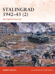 Stalingrad 1942-43 (2): The Fight For The City Stalingrad 1942-43 (2): The Fight For The City