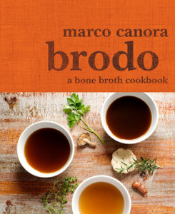 Brodo: A Bone Broth Cookbook Brodo: A Bone Broth Cookbook
