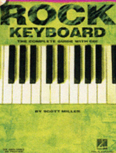 Rock Keyboard: The Complete Guide With Cd! Rock Keyboard: The Complete Guide With Cd!