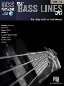 Best Bass Lines Ever: Bass Play-Along Volume 46 Best Bass Lines Ever: Bass Play-Along Volume 46