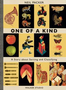 One Of A Kind: A Story About Sorting And Classifying