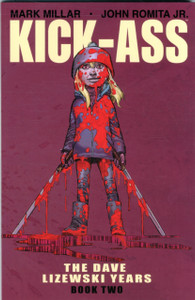 Kick-Ass: The Dave Lizewski Years Book Two