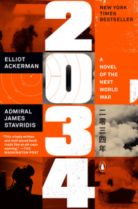 2034: A Novel Of The Next World War