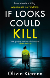 If Looks Could Kill: Innocence is nothing. Appearance is everything. (Frankie Sheehan 3)