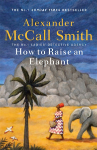 How To Raise An Elephant - 9781408712818
