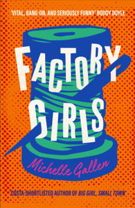 Factory Girls - 9781529386271