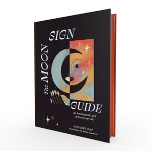 The Moon Sign Guide The Moon Sign Guide