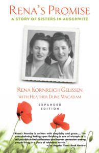 Rena'S Promise: A Story Of Sisters In Auschwitz Rena'S Promise: A Story Of Sisters In Auschwitz