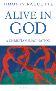 Alive In God: A Christian Imagination Alive In God: A Christian Imagination