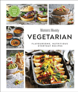 Australian Women'S Weekly Vegetarian: Flavoursome, Nutritious Everyday Recipes