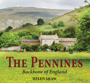 The Pennines: Backbone Of England The Pennines: Backbone Of England
