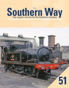 The Southern Way 51: The Regular Volume For The Southern Devotee The Southern Way 51: The Regular Volume For The Southern Devotee
