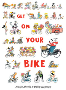 Get On Your Bike Get On Your Bike