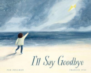 I'Ll Say Goodbye I'Ll Say Goodbye