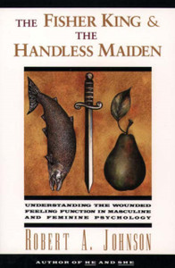 The Fisher King And The Handless Maiden
