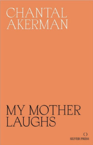 My Mother Laughs My Mother Laughs