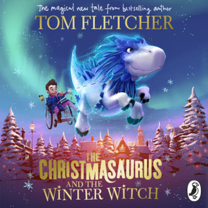 The Christmasaurus And The Winter Witch - 9780241338582 The Christmasaurus And The Winter Witch - 9780241338582