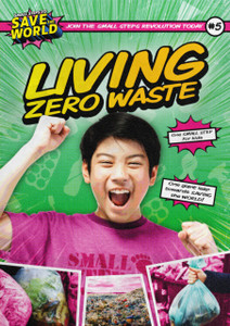 Living Zero Waste Living Zero Waste