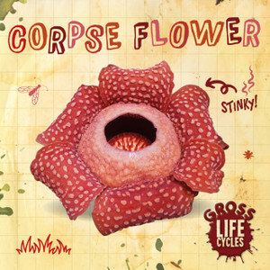 Corpse Flower Corpse Flower