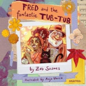 Fred And The Fantastic Tub Tub Fred And The Fantastic Tub Tub