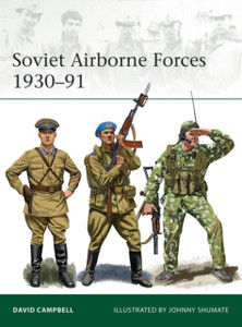 Soviet Airborne Forces 1930-91 Soviet Airborne Forces 1930-91
