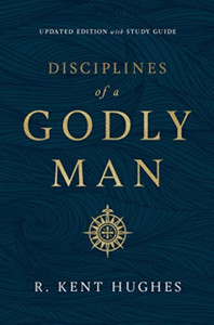 Disciplines Of A Godly Man - 9781433561306 Disciplines Of A Godly Man - 9781433561306
