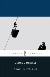 Orwell'S England Orwell'S England