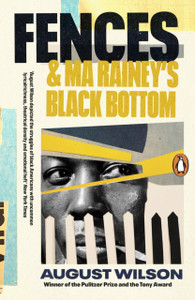 Fences & Ma Rainey'S Black Bottom Fences & Ma Rainey'S Black Bottom