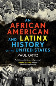 African American And Latinx History Of The United States African American And Latinx History Of The United States